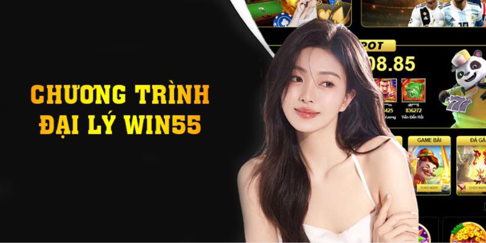 Đại lý Win55 hoa hồng 60% - nhiều tiền cho nhà đầu tư